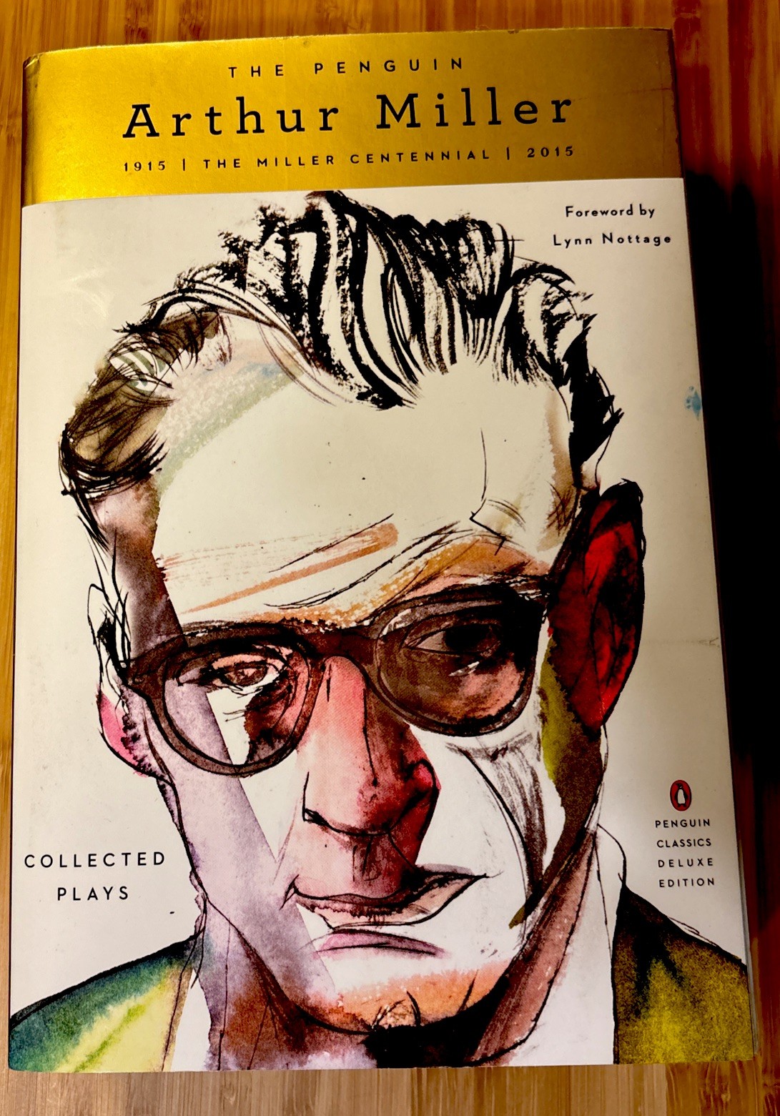 The Penguin Arthur Miller: Collected Plays (Penguin Classics Deluxe Edition) by