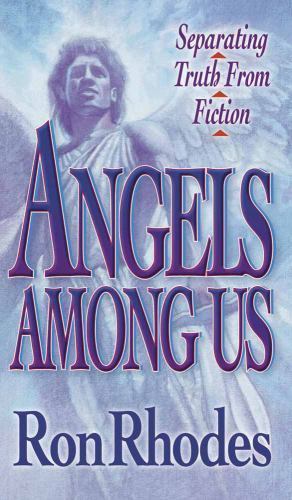Angels Among Us — paperback, 9780736907019, Ron Rhodes