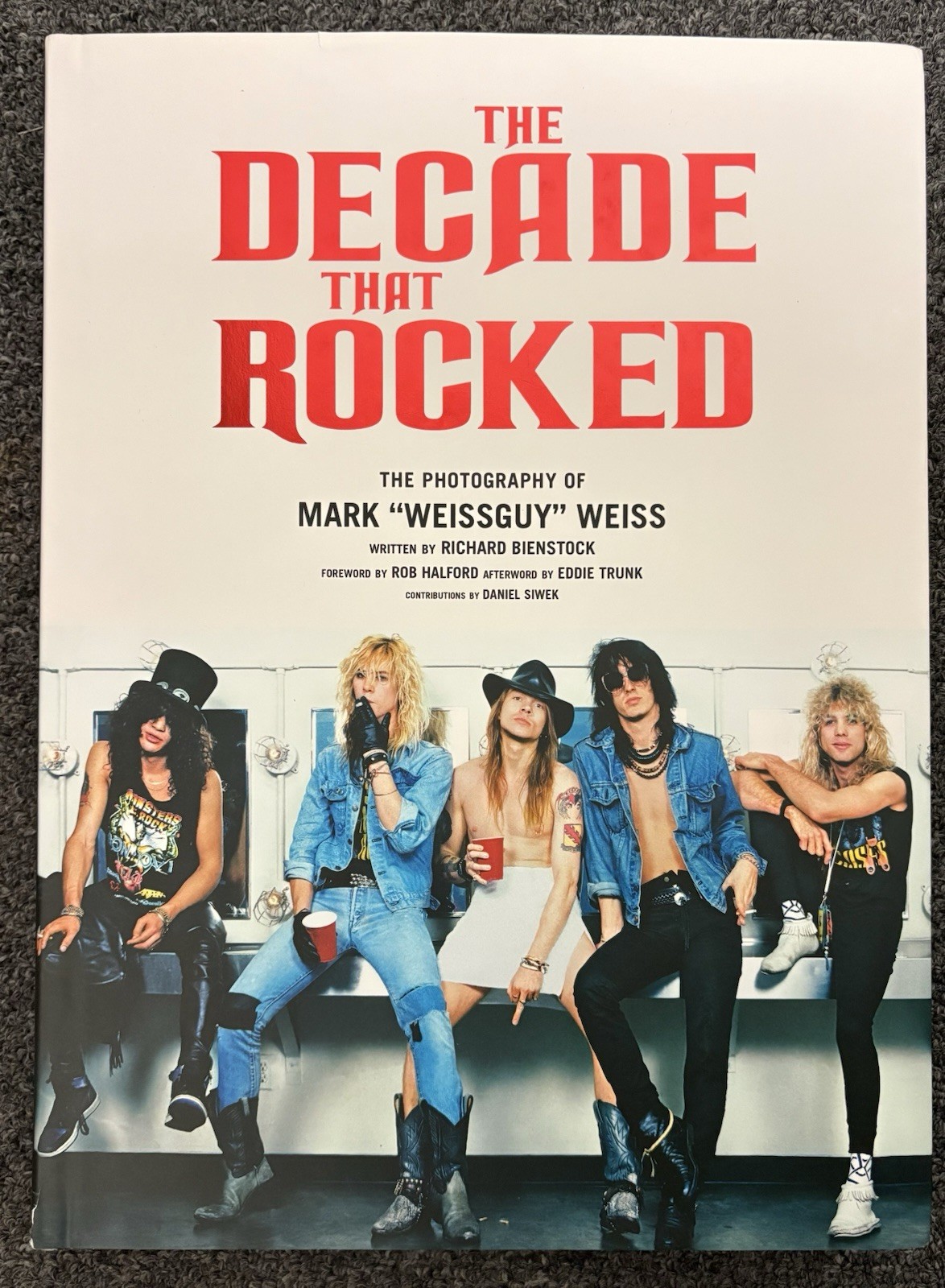 The Decade That Rocked: The Photography Of Mark Weissguy Weiss Book — Like New