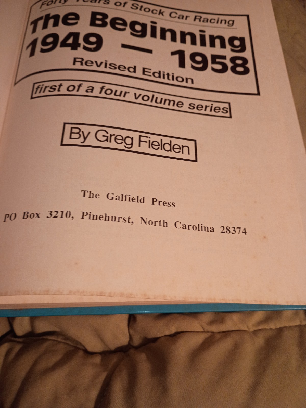 Forty Years of Stock Car Racing The Beginning 1949-1958 Vol 1 First Of Four