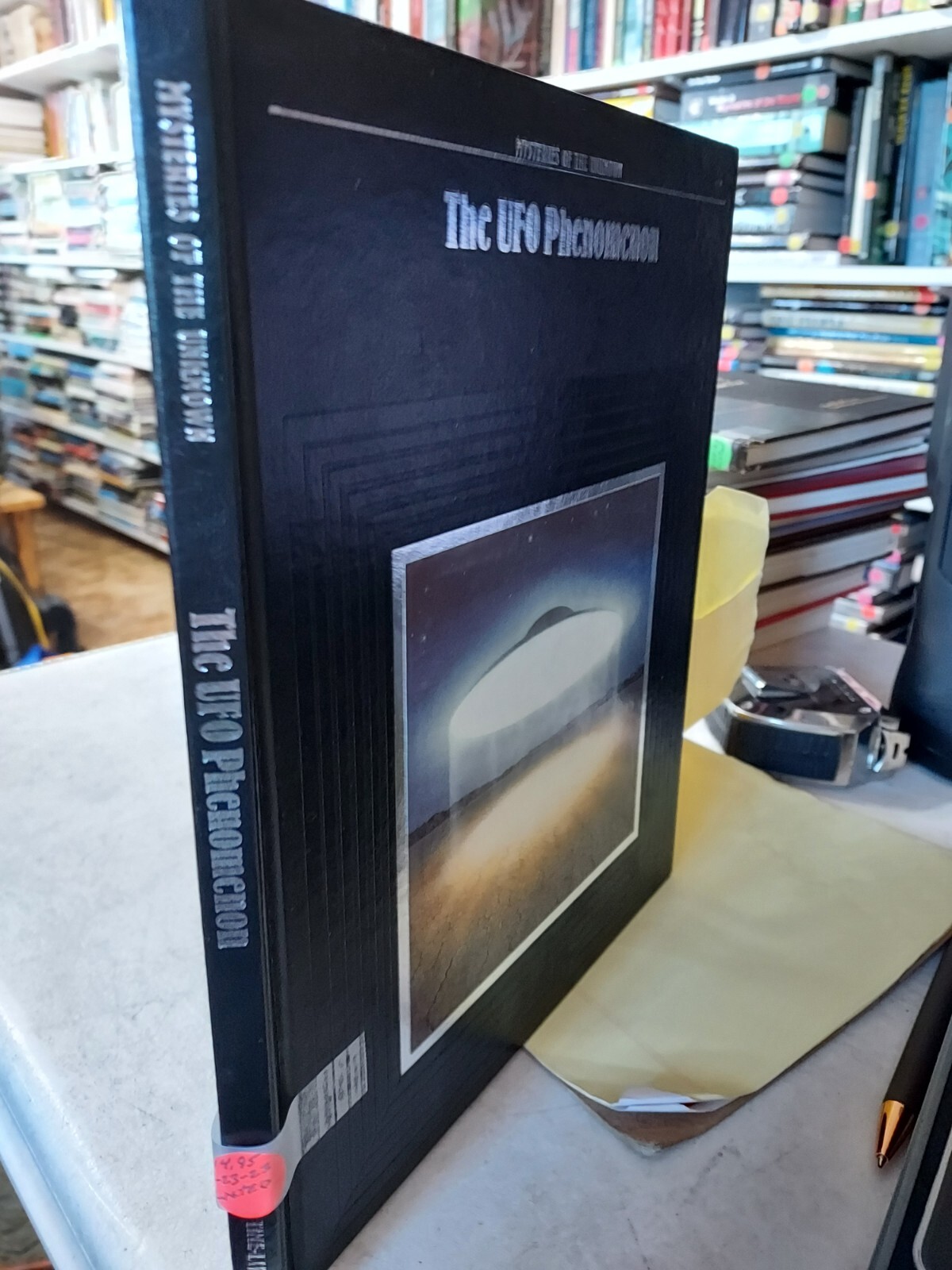 Mysteries of the Unknown: The UFO Phenomenon by Time-Life Books Editors T1F