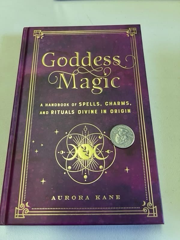 Goddess Magic: A Handbook Of Spells, Charms And Rituals