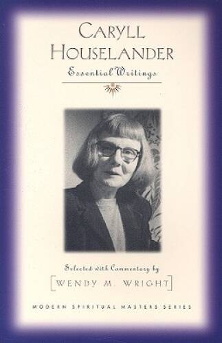 Caryll Houselander: Essential Writings (Modern Spiritual Masters) — GOOD