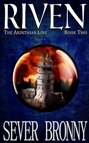 Riven (The Arinthian Line), Bronny, Sever, Excellent Book
