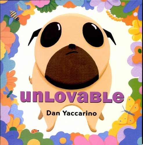 Unlovable, Yaccarino, Dan, Good Book