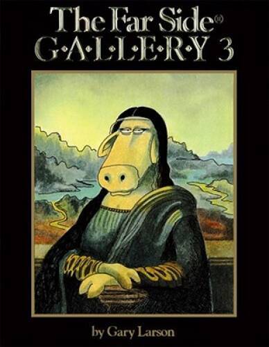 The Far Side Gallery 3 — Paperback By Larson, Gary — GOOD