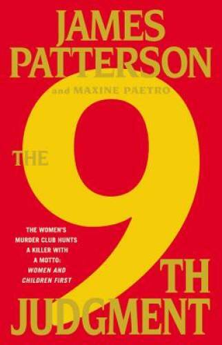 The 9th Judgment (Women’s Murder Club) — Hardcover By Patterson, James — GOOD