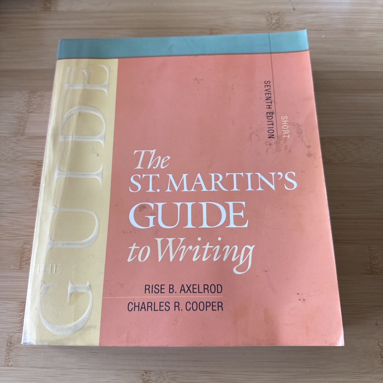 The St Martins Guide to Writin — Paperback — GOOD