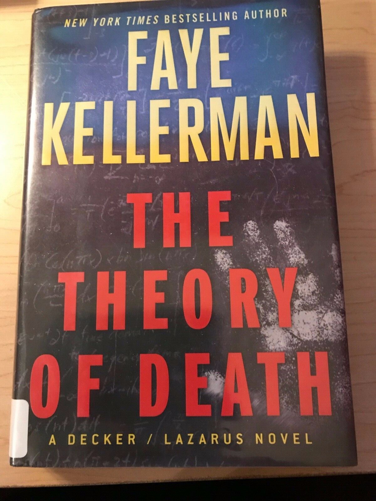 The Theory Of Death by Faye Kellerman Hardcover Book with Dust Jacket Ex-Library
