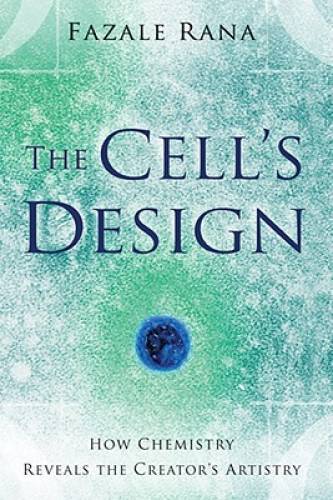 The Cell’s Design: How Chemistry Reveals the Creator’s Artistry — GOOD