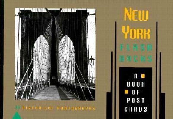New York Flash Backs: 30 Historical Photographs: A Book of Post Cards