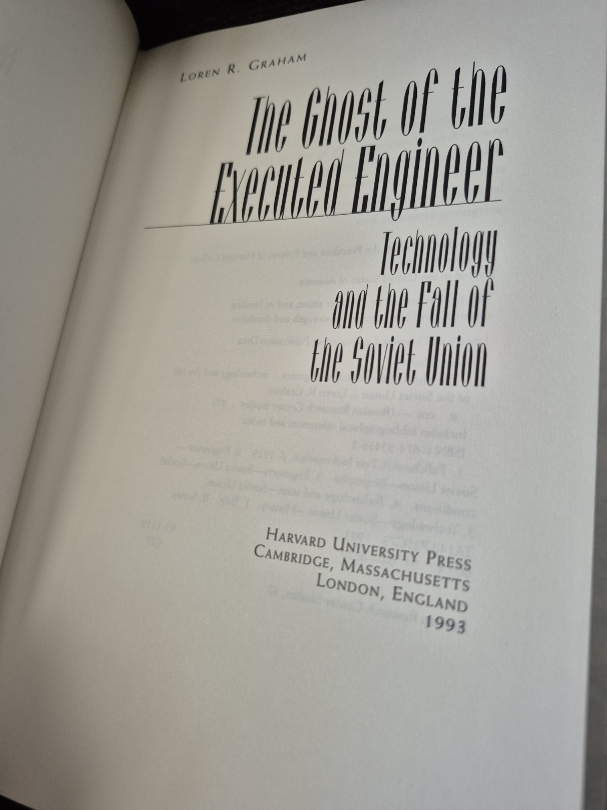 The Ghost of the Executed Engineer: Technology and the Fall of the Soviet Un…
