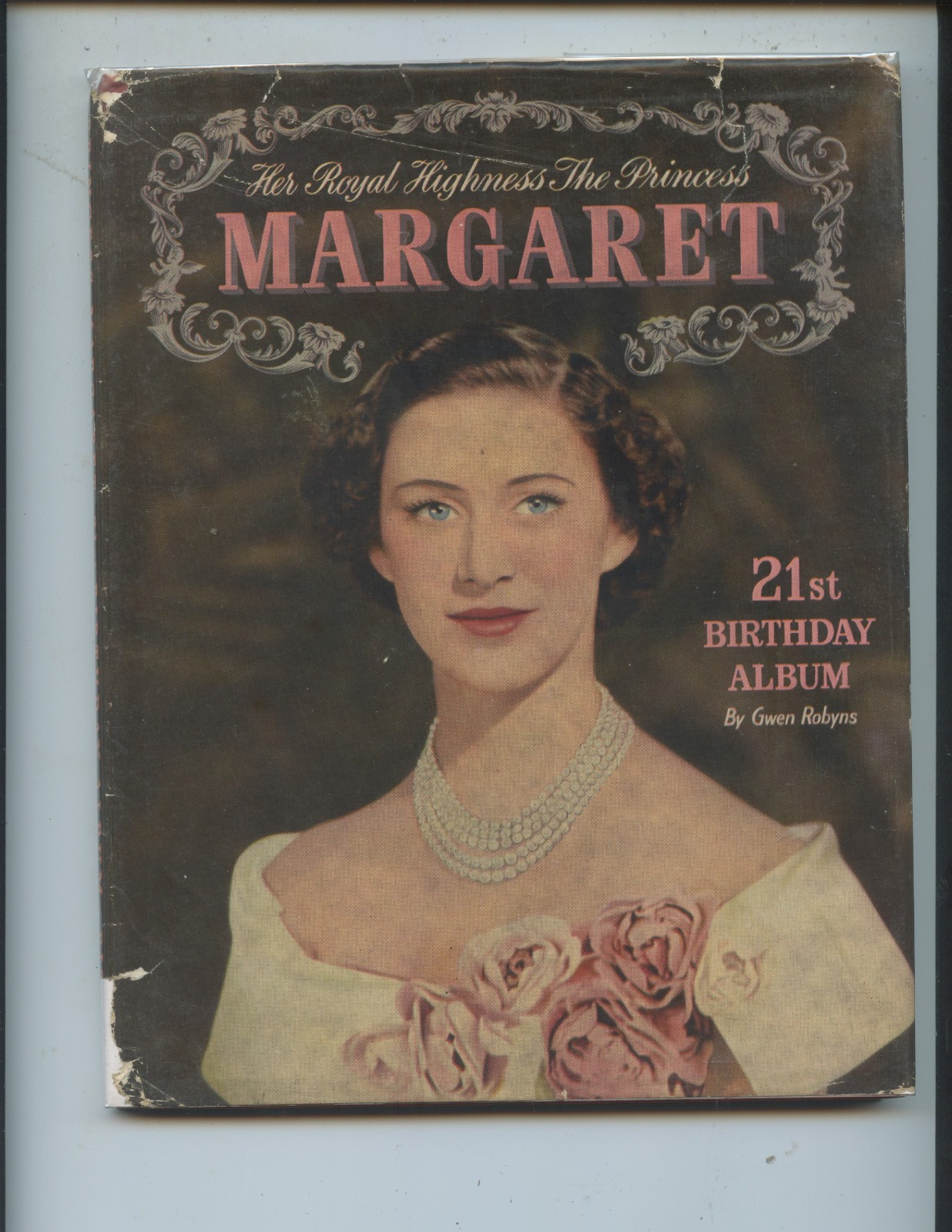 1951 «PRINCESS MARGARET 21ST BIRTHDAY ALBUM» BY GWEN ROBYNS (64 PAGES, PHOTOS)