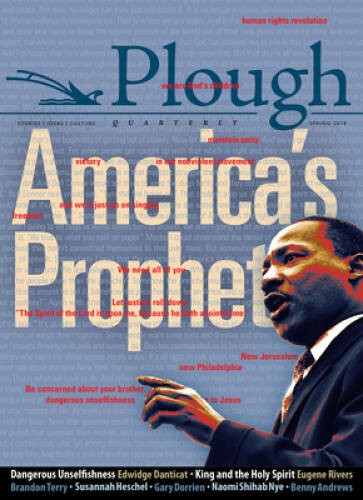 Plough Quarterly No. 16 — Americaâ??s Prophet — Paperback — GOOD