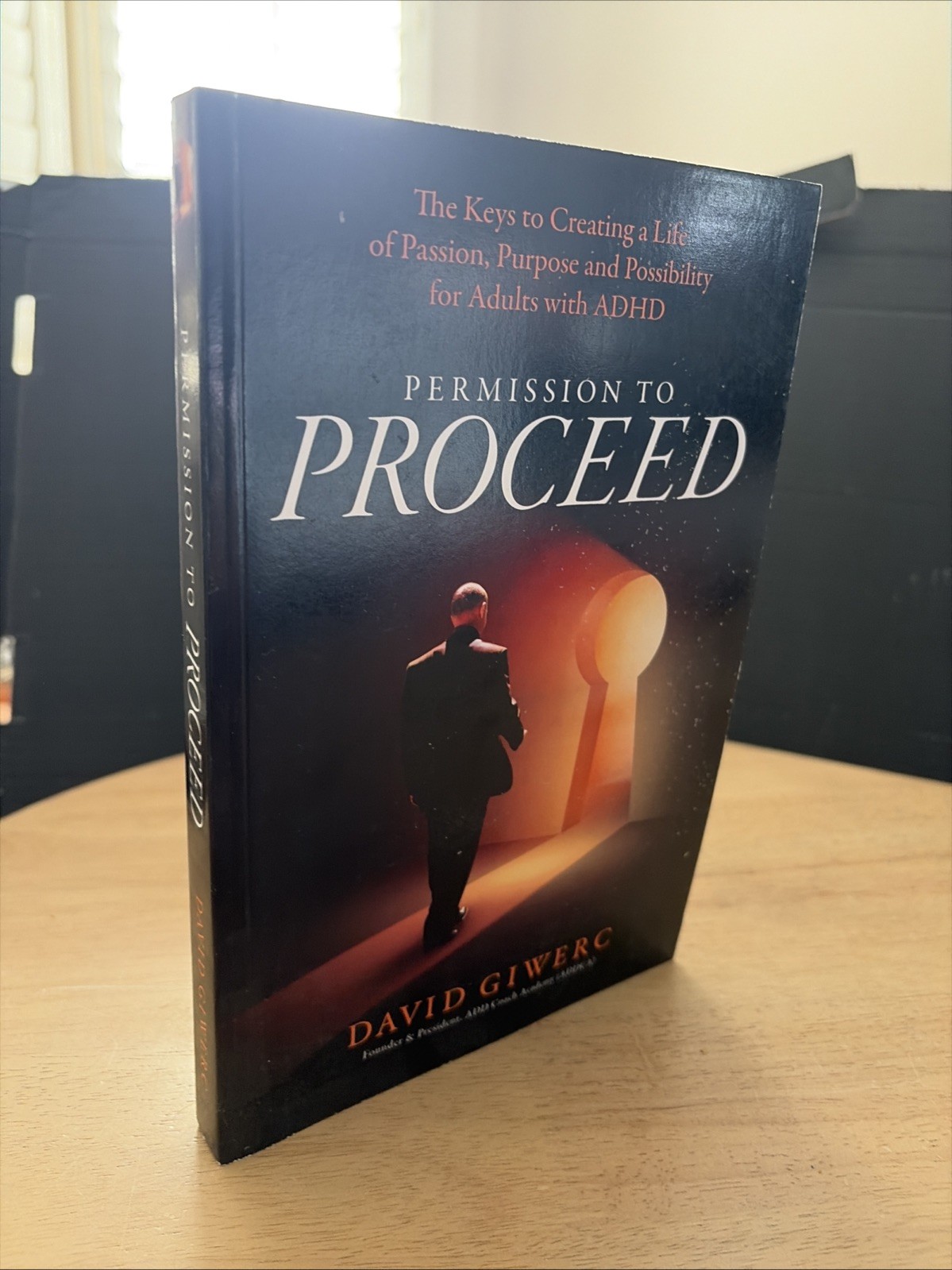 Permission to Proceed David Giwerc ADHD Coaching 1st Ed Softcover Unread NF
