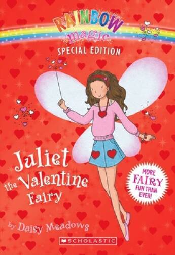 Rainbow Magic Special Edition: Juliet the Valentine Fairy — GOOD