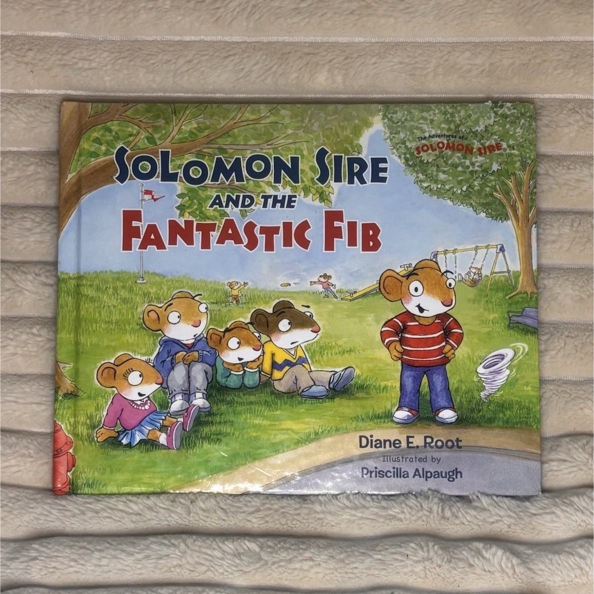 Solomon Sire Ventures Solomon Sire and the Fantastic Fib Hardcover Ages 4-8