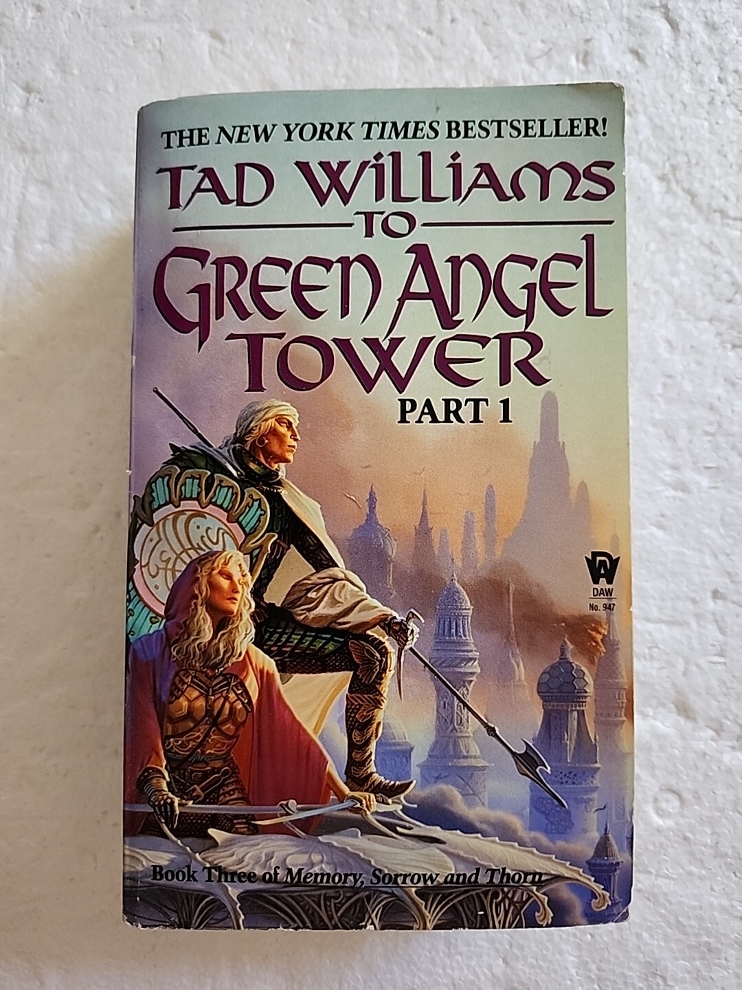 Tad Williams: Green Angel Tower, Parts 1 (Memory Sorrow & Thorn Series #3
