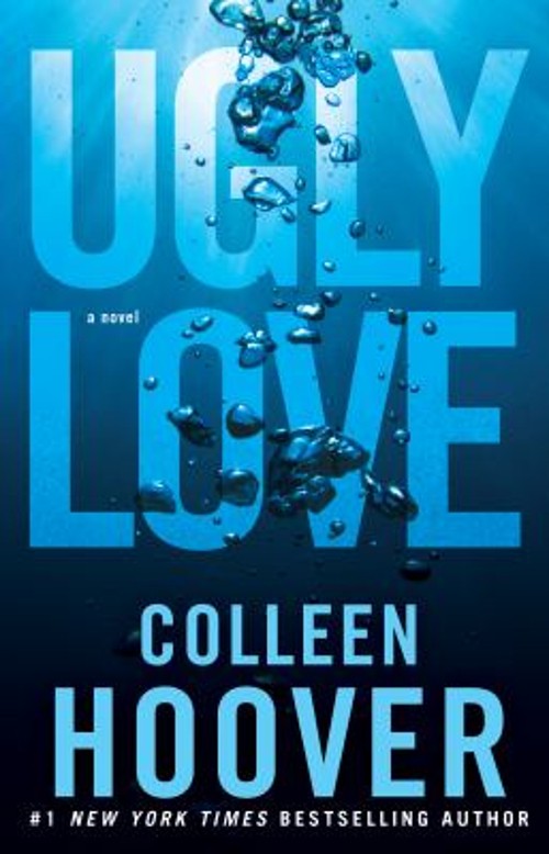 Ugly Love : A Novel Library Binding Colleen Hoover