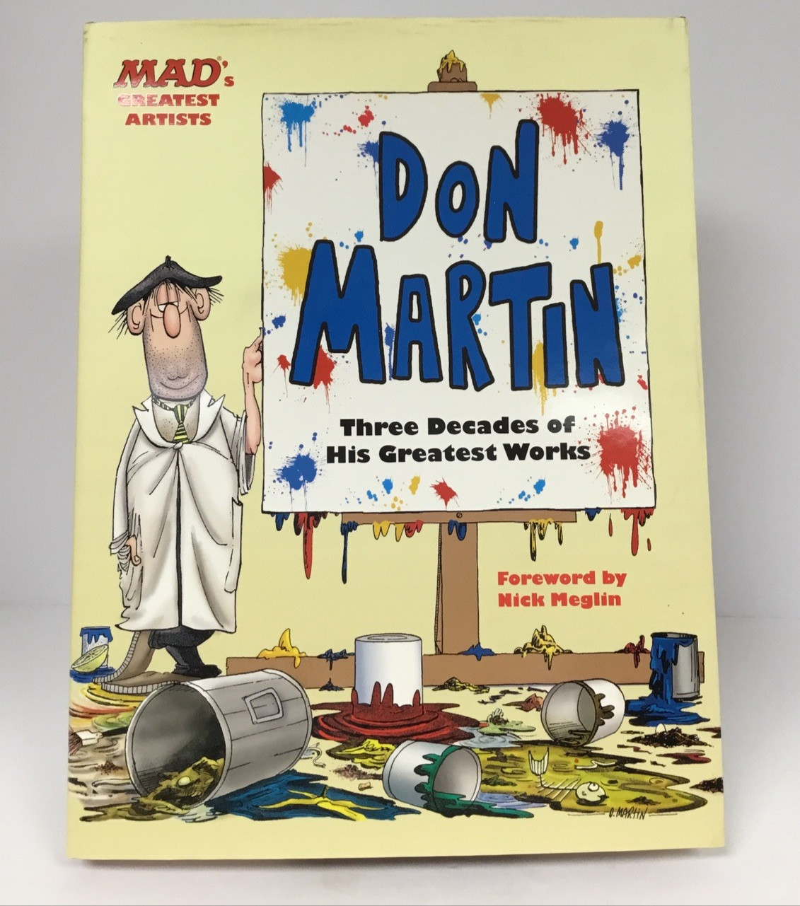 Mad’s Greatest Artists Don Martin (Running Press Book, 2014) HC/DJ Like New