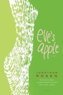 Eve’s Apple by Rosen, Jonathan