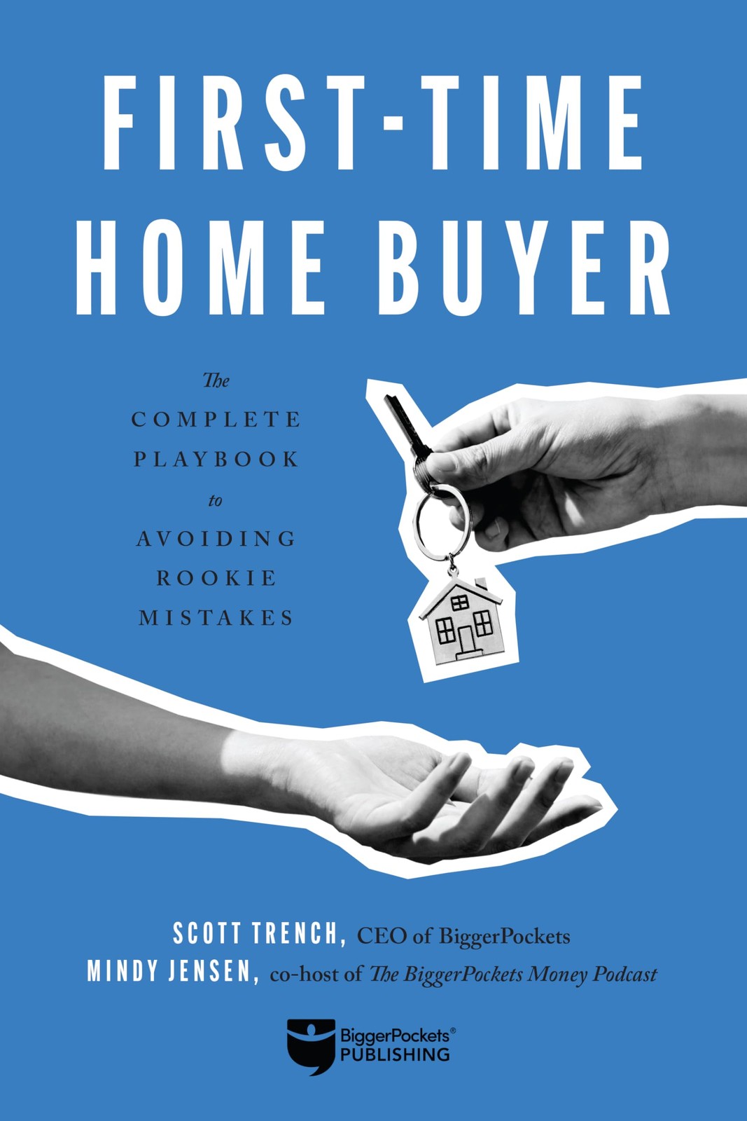 First-Time Home Buyer: The Complete Playbook to Avoiding Rookie Mistakes — p…