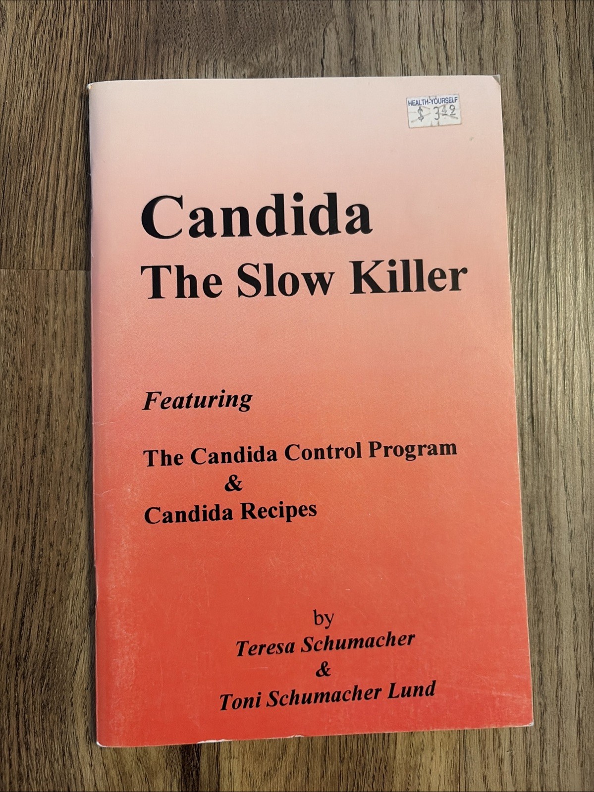 Candida, the Slow Killer, Paperback, 1995 Edition, 50 Pages