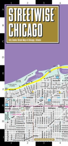 Streetwise Chicago Map — Laminated City Center Street Map of Chicago — VERY GOOD