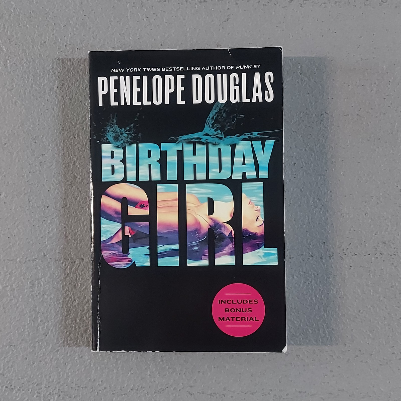 Birthday Girl by Penelope Douglas — New York Times Bestselling Author Paperback