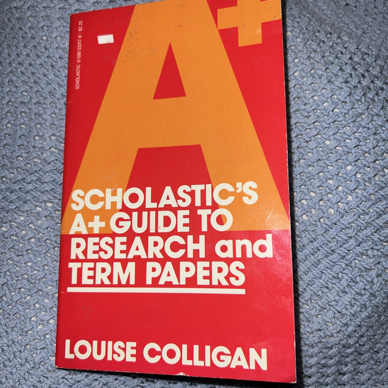 Scholastic’s A+ Guide to Research & Term Papers