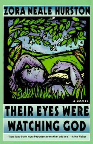 Their Eyes Were Watching God: A Novel — Paperback By Hurston, Zora Neale — GOOD