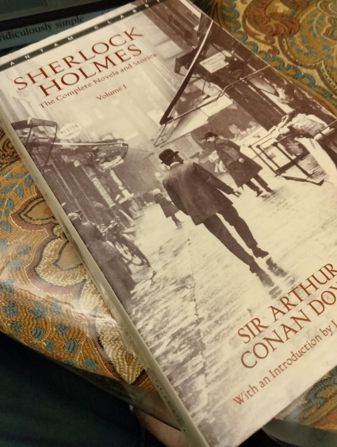 Bantam Classics Series: The Complete Sherlock Holmes, Volume I. 752 Pages.