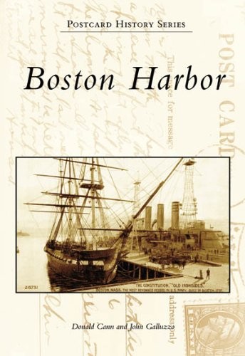Boston Harbor (MA) (Postcard History Series) by Donald Cann, John Gall