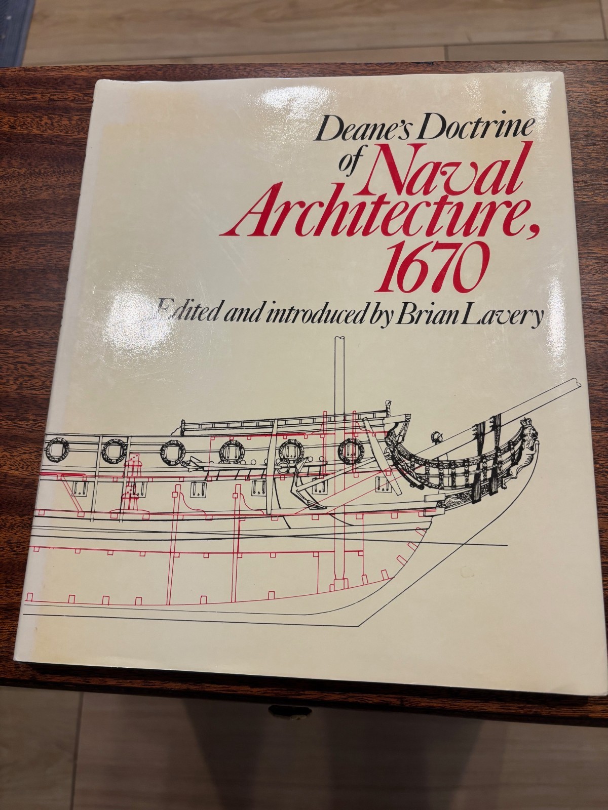 DEANE’S DOCTRINE of NAVAL ARCHITECTURE 1670 BOOK by Brian Lavery