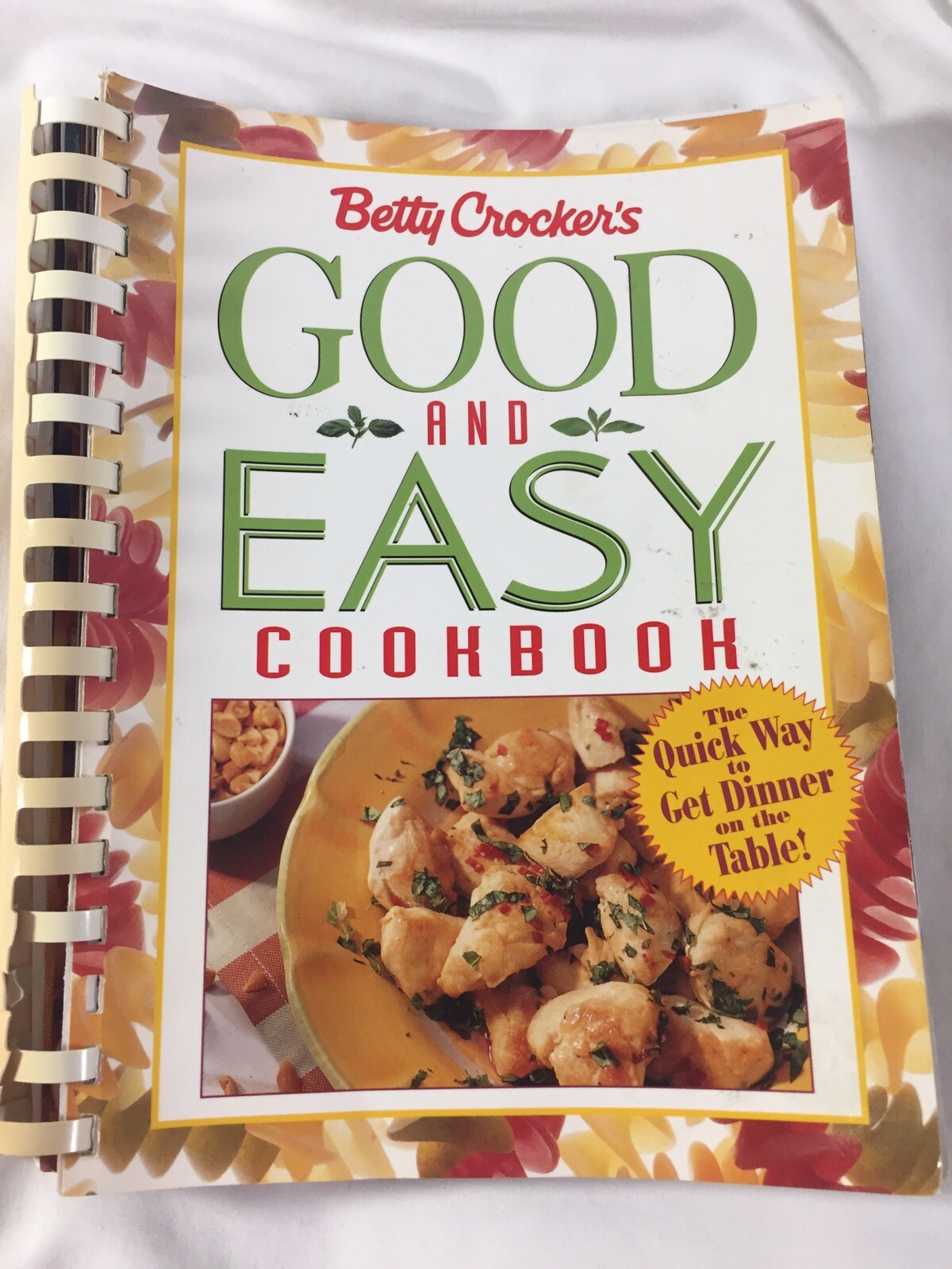 Betty Crocker’s Good & Easy Cookbook, Year 1996 Ring Bound 432 Pages