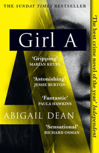 Girl A: The Sunday Times and New York Times global best seller, an astoni — GOOD