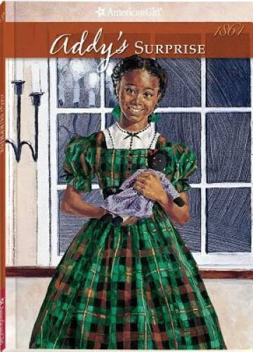 Addy’s Surprise: A Christmas Story (The American Girl Collection) — GOOD