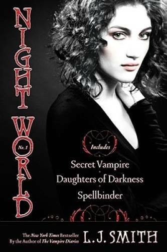Night World No. 1: Secret Vampire; Daughters of Darkness; Spellbinder — GOOD