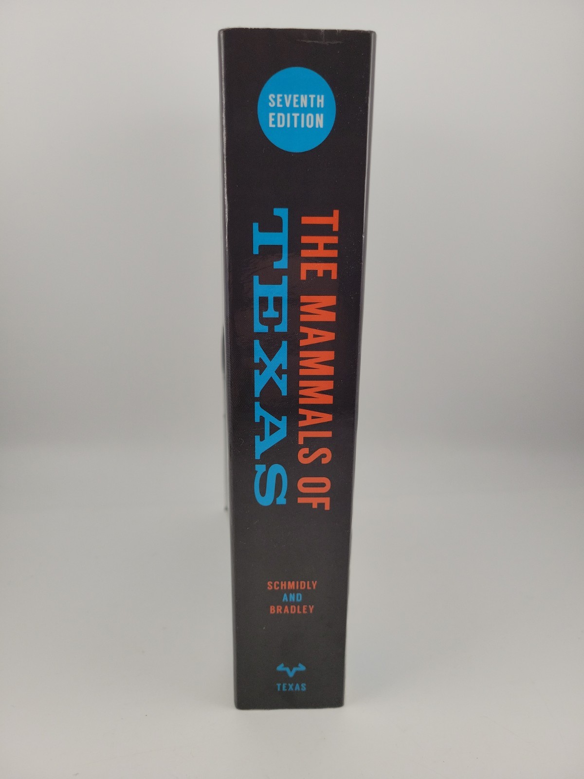 The Mammals of Texas by David J. Schmidly (Paperback)