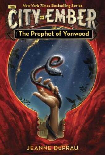 The Prophet of Yonwood (Ember, Book 3) — Paperback By DuPrau, Jeanne — GOOD