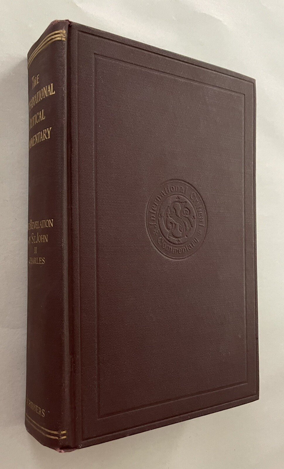 R H Charles A Critical & Exegetical Commentary on Revelation of St John Volume 2