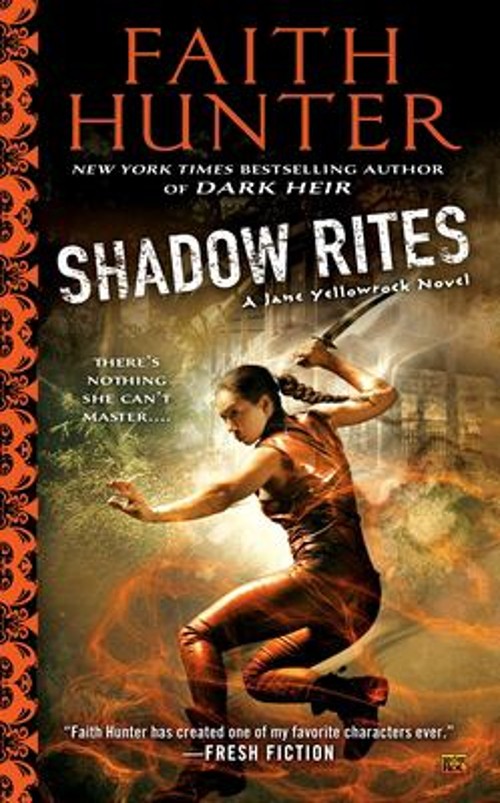 Shadow Rites Mass Market Paperbound Faith Hunter