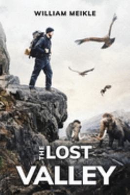 The Lost Valley by Meikle, William