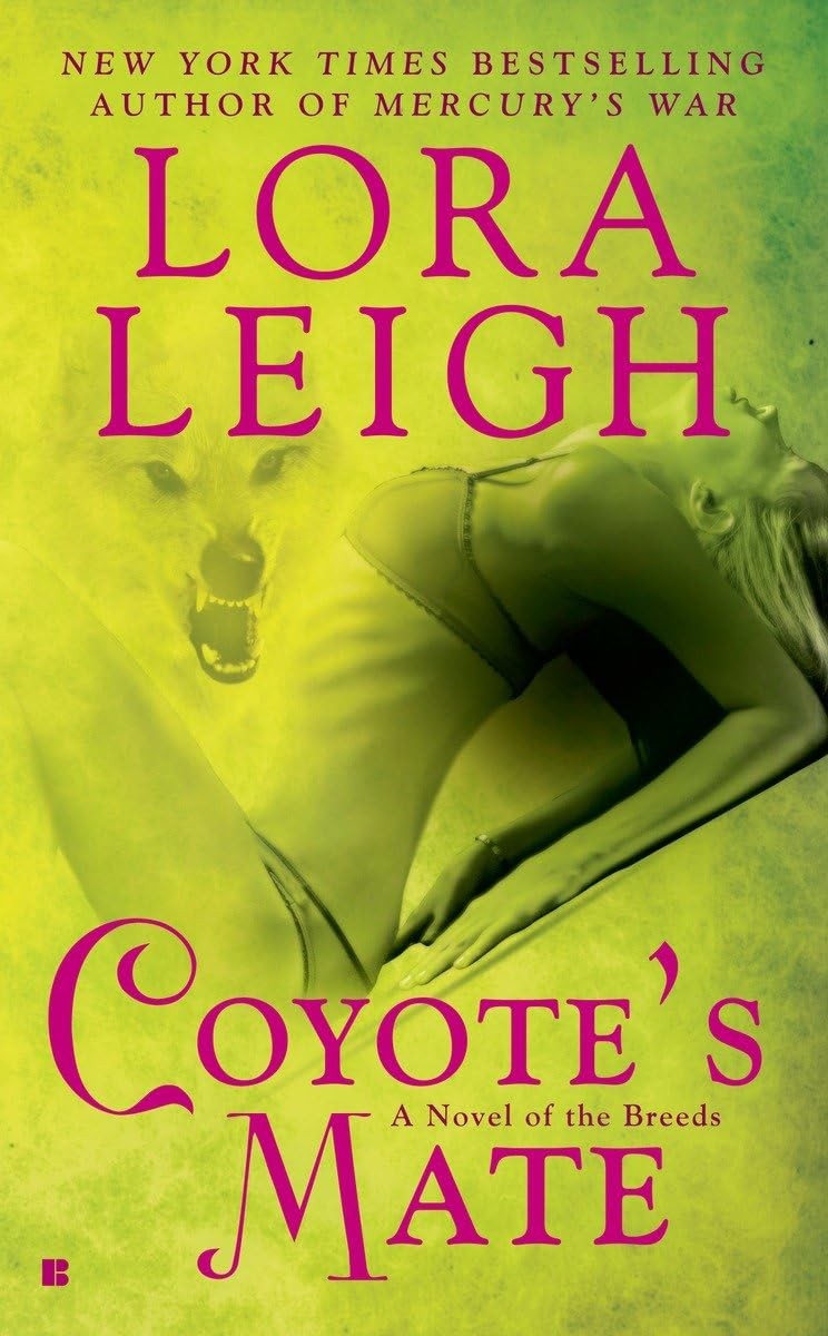 Coyote’s Mate (Coyote Breeds, Book 6)