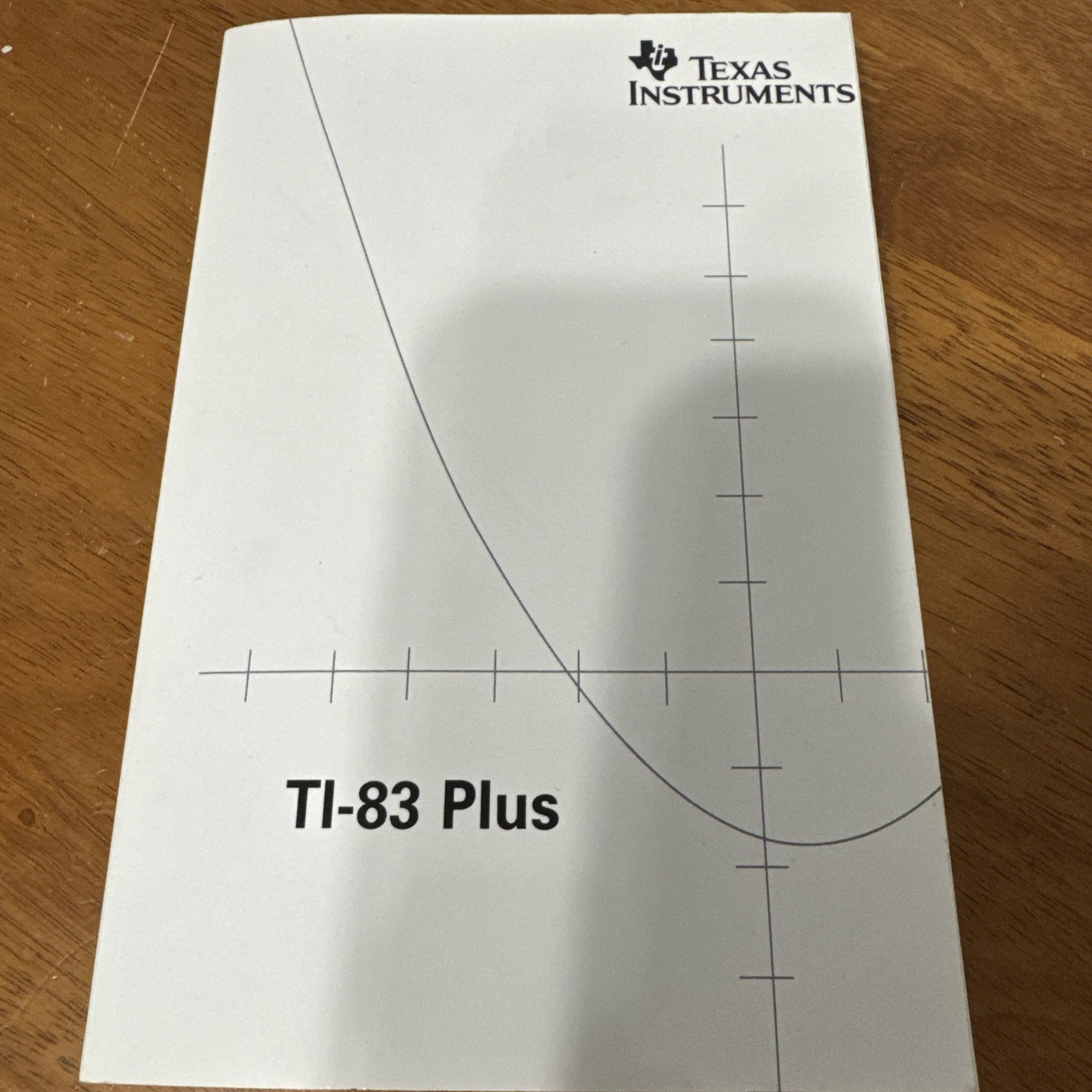 Texas Instruments TI-83 Plus Graphing Calculator Guidebook Instruction Manual