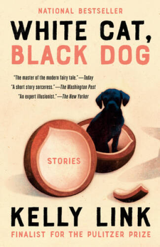 White Cat, Black Dog: Stories — Paperback By Link, Kelly — VERY GOOD