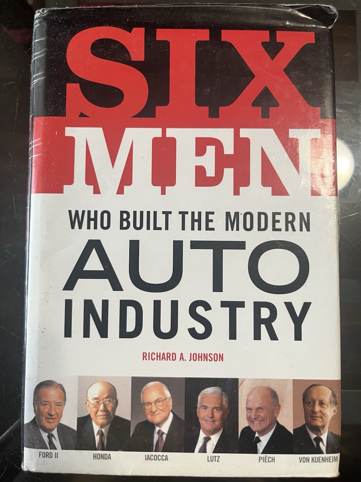 Motorbooks Six Men Who Built the Modern Auto Industry HC w/ Dust Jacket
