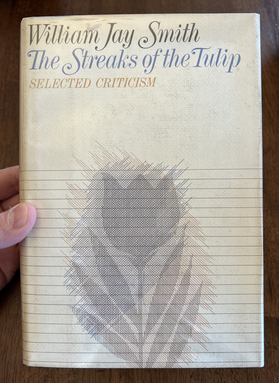 The Streaks of the Tulip, by William Jay Smith, HCDJ 1972 Edition!