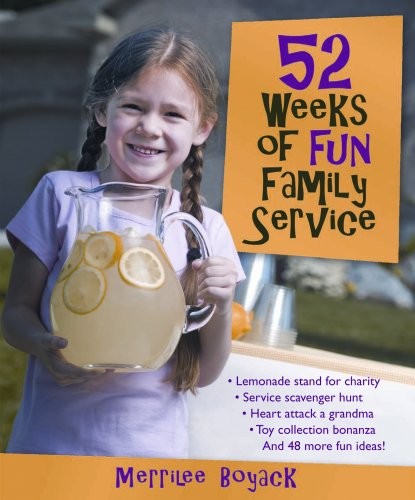 52 Weeks of Fun Family Service — Merrilee Boyack — Good — See condition note…