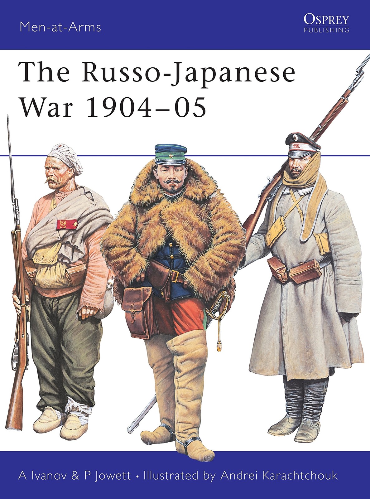 The Russo-Japanese War 1904–05 (Men-at-Arms, 414)